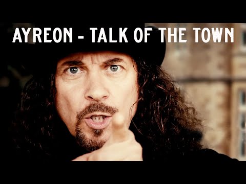 Ayreon - talk of the town (official lyric video)