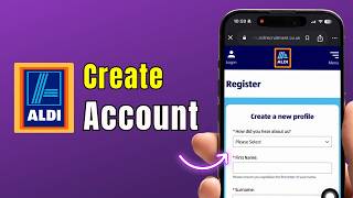How To Create an Account on the ALDI UK Website (2026) | ALDI UK Sign Up Guide