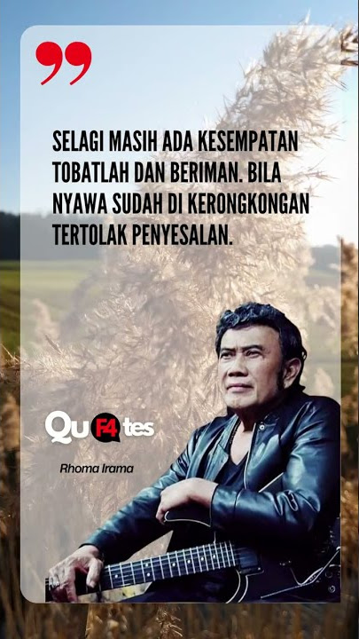 KATA BIJAK TERBAIK RHOMA IRAMA