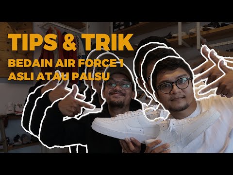 [TIPS & TRIK] Cara mudah membedakan Nike Air Force 1 ASLI atau PALSU