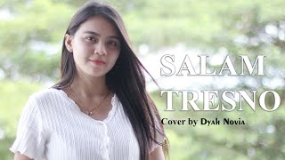 Happy Asmara - Salam Tresno (Cover by Dyah Novia)