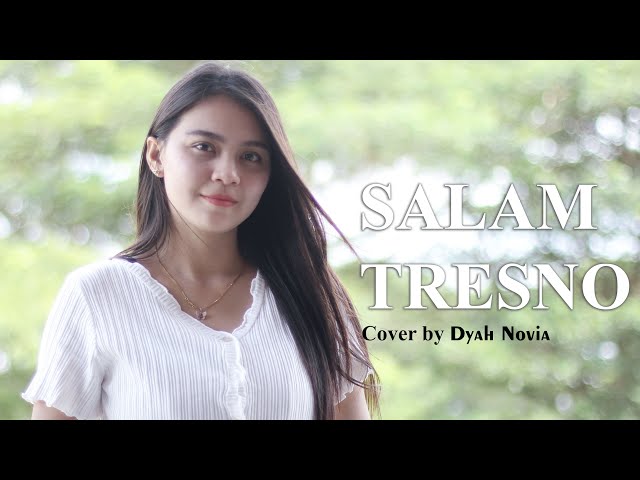 Happy Asmara - Salam Tresno (Cover by Dyah Novia) class=