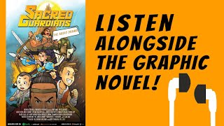 Sacred Guardians Full Audio Drama and Comic Preview