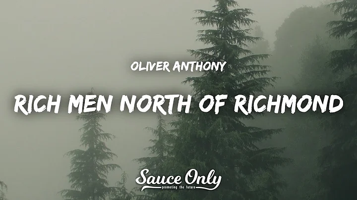 Oliver Anthony - Rich Men North of Richmond (Lyrics)