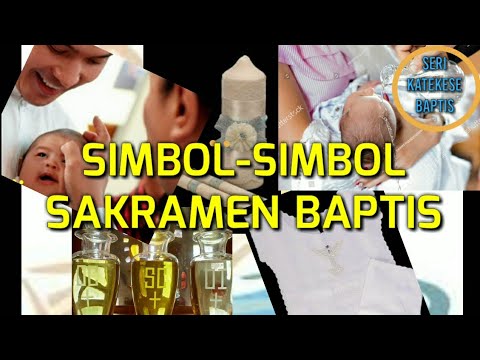 Video: Apa unsur-unsur penting dalam sakramen baptisan?