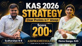 KAS 2026 Prelims Strategy How to Score 200+ & Clear in 1st Attempt | Hema Ganga KAS | Sudharshan N R