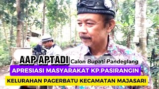 Aap Aptadi Apresiasi Masyarakat Kp.Pasirangin Kelurahan Pagerbatu Kc.Majasari@Rey News