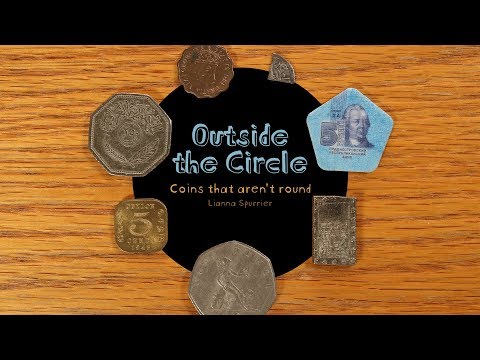 Outside the Circle: Coins that aren't Round