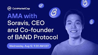 AMA with Soravis Srinawakoon, CEO & Co-founder at Band Protocol