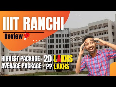 IIIT Ranchi Review