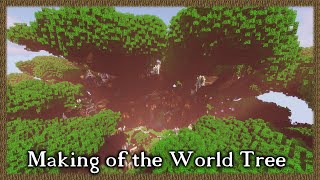 Making of the World Tree