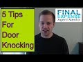 5 Insurance Sales Door Knocking Tips That Work!