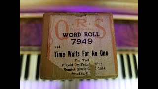 Time Waits For No One