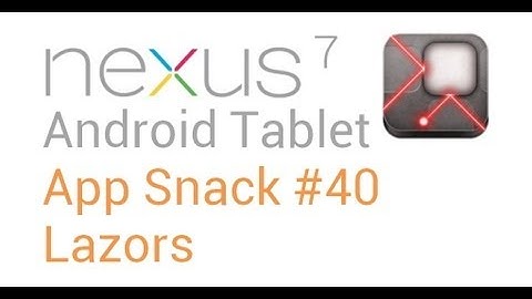Tablet Android Apps: #40 Lazors - Nexus 7