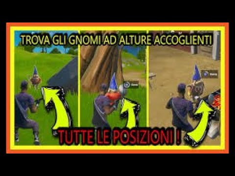 TROVA GNOMI AD ALTURE ACCOGLIENTI - YouTube