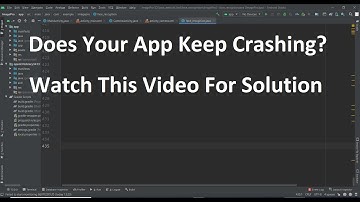 Does Your App Keep Crashing? | Watch This Video For Solution.