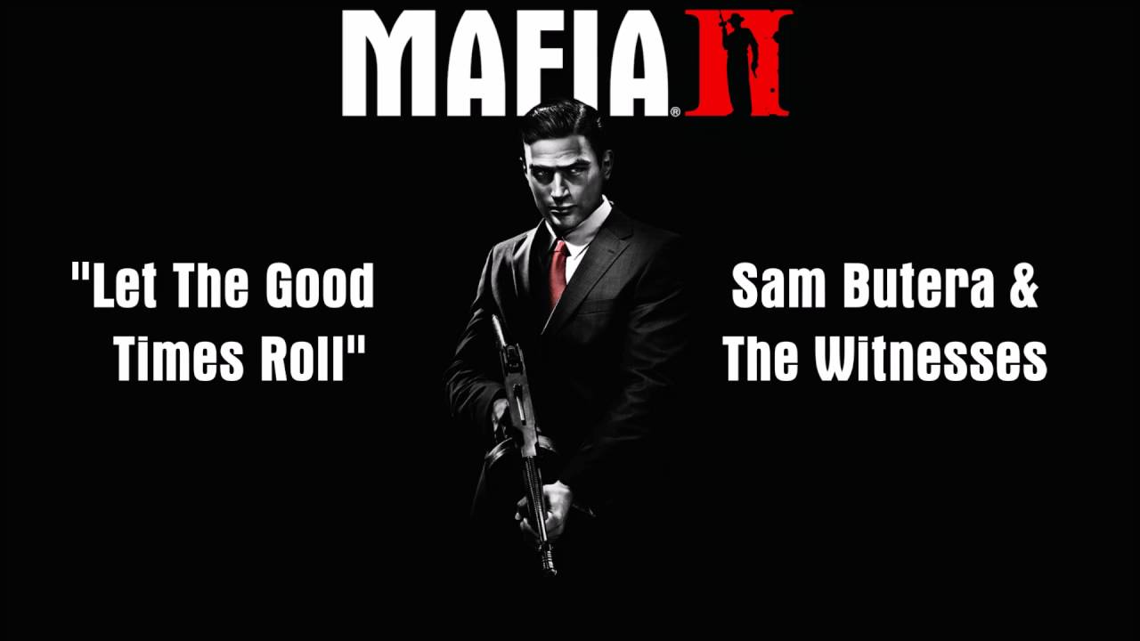 Mafia 2: Let The Good Times Roll - Sam Butera & The Witnesses