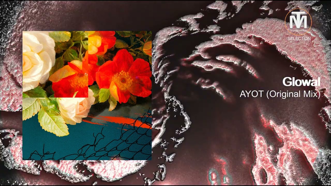 Glowal - AYOT (Original Mix) [Sapiens]