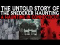 The Untold Story Of The The Snedeker Haunting - A Haunting In Connecticut