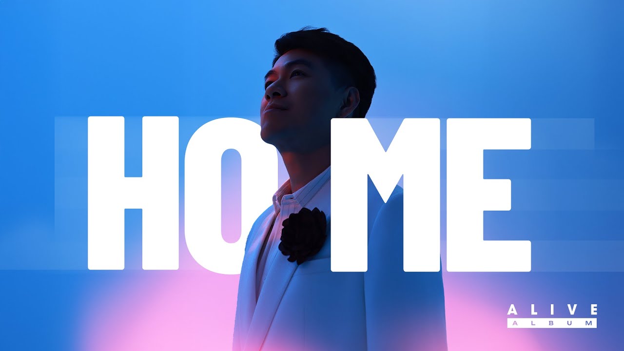 HOME (I'll see you again) - ALBUM ALIVE - Hồ Trung Dũng