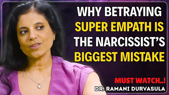 Why Betraying a Super Empath Is the Narcissist’s Biggest Mistake || DR RAMANI