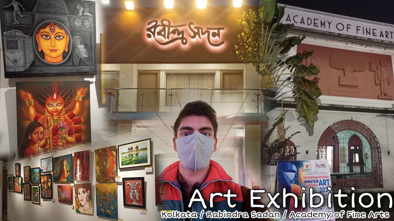 Visiting Art Exhibition 🤩 : Academy of Fine Art / Rabindra Sadan / Kolkata : Shubhom Dutta 🎨