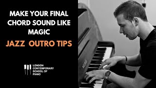 Piano Outros - How To End A Tune