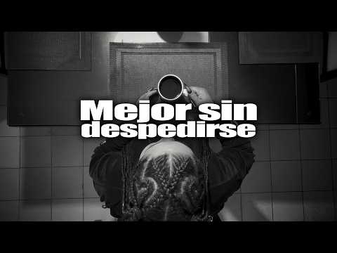 Mejor sin despedirse - Leazzy Feat. Alann C. (Obsesiones Personales) Visual
