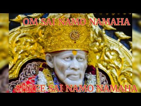 Om Sai Namo Namaha Shree Sai Namo Namaha  Suresh Wadkar  Sai Mantra   Shri Saibaba Sansthan Trust