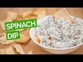 Spinach Dip Recipe with Greek Yogurt, Ranch Dressing
