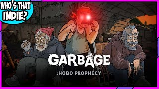 Training the Homeless into an army | Garbage: Hobo Prophecy Gameplay | ALPHA PROLOGUE