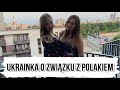 Ukrainka o związku z Polakiem  , o życiu w Polsce .Vlog z Warszawy . Weekend w Warszawie .