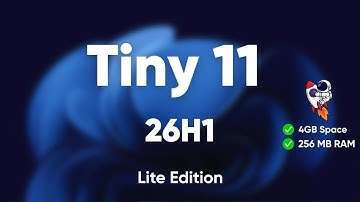 Tiny 11 26H1 LITE – Zero Bloat, Even More Performance