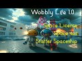 Wobbly Life 1.0 - Get your Space license, Space suit and Starter Spaceship - New update