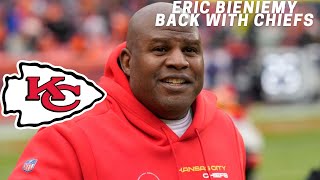 Eric Bieniemy Back as Chiefs Offensive Coordinator