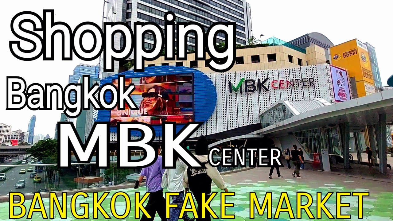 Bangkok Fake Market Spree MBK Centre / MBK Center Thailand 🇹🇭 Fake