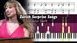 Taylor Swift - Zurich Surprise Songs - Accurate Piano Tutorial with Sheet Music