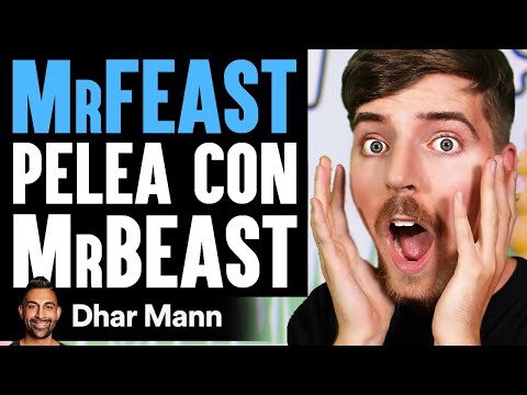 MRFEAST Pelea Con MrBeast | Dhar Mann