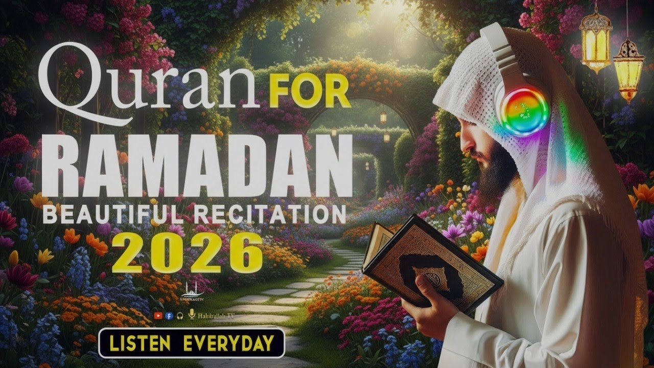 Quran For Ramadan 2026 | Recitation for Peace of Heart | Beautiful Quran Recitation For Ramadan 2026