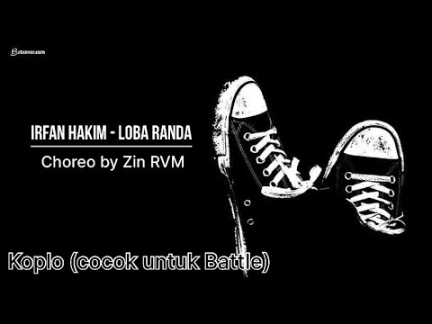 Irfan Hakim - Loba Randa || Koplo || Creative Gymnastics Battle || Choreography by Zin RVM