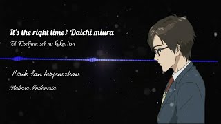 It's the right time | Lirik dan Terjemah | ED Kiseijuu: no kakuritsu (parasyt)