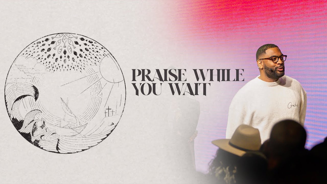 Praise While You Wait | Dr. Tim Rivers | Miracles, Signs, & Wonders ...