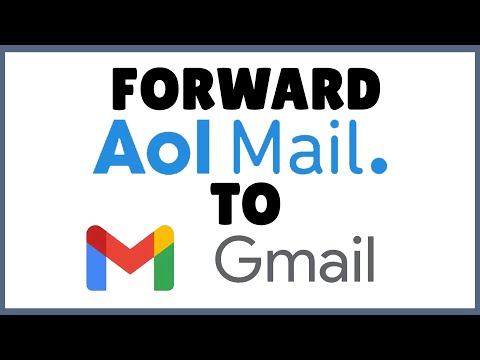 How to Forward AOL mail to Gmail?