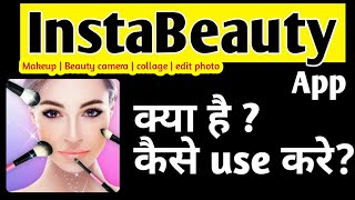 InstaBeauty App kaise use kare screenshot 3