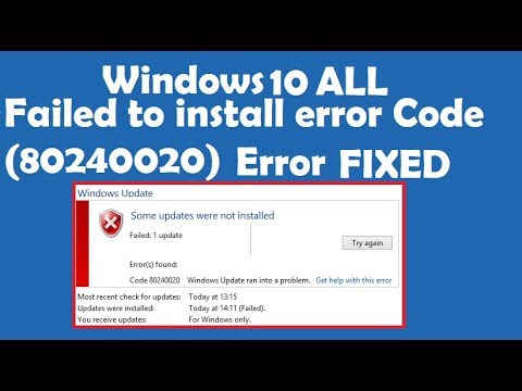 How To Fix Windows 10 Failed To Install Error Code 80240020