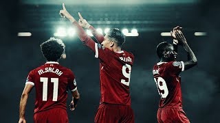 The Dominating Trio 2018 | Salah, Firmino &amp; Mane | Liverpool | HD