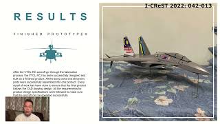 ICReST 2022 presentation: Design, Build and Fly the Vertical Takeoff and Landing (VTOL) Aircraft