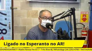LIGADO NO ESPERANTO! 11/04/2021