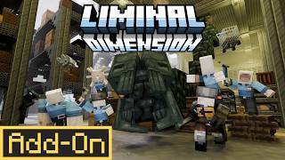 Playing The LIMINAL DIMENSIONS Add-On