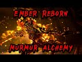 [Warframe] Ember Reborn | Murmur Alchemy | Steel Path Endless Endurance